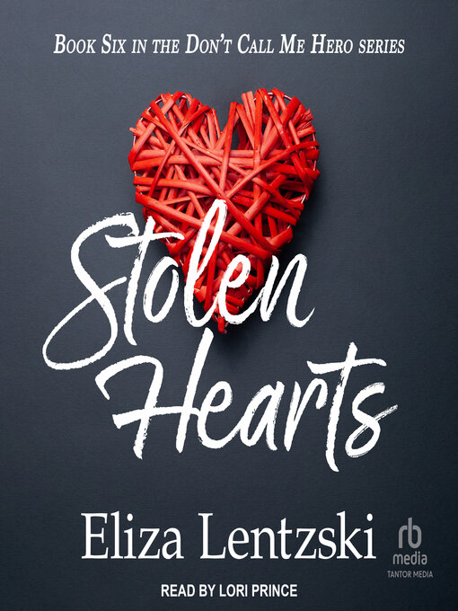 Title details for Stolen Hearts by Eliza Lentzski - Available